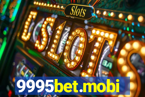 9995bet.mobi