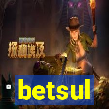 betsul