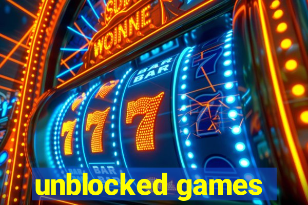 unblocked games