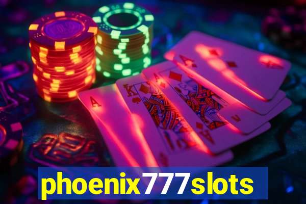 phoenix777slots