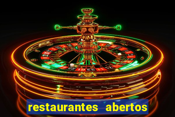 restaurantes abertos no natal porto alegre