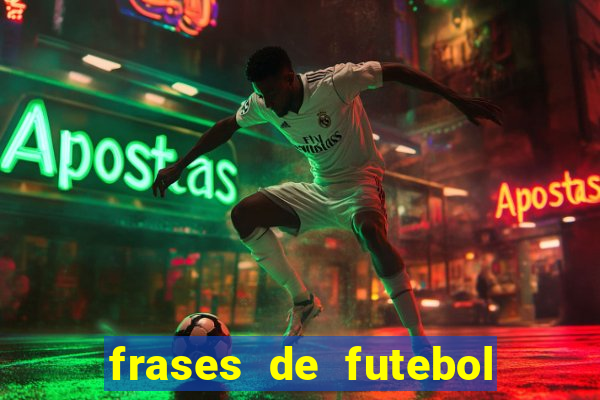 frases de futebol feminino para status tumblr