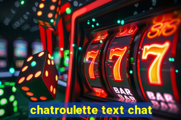 chatroulette text chat