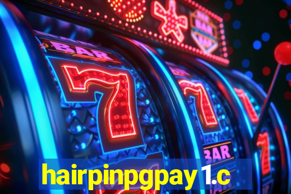 hairpinpgpay1.com