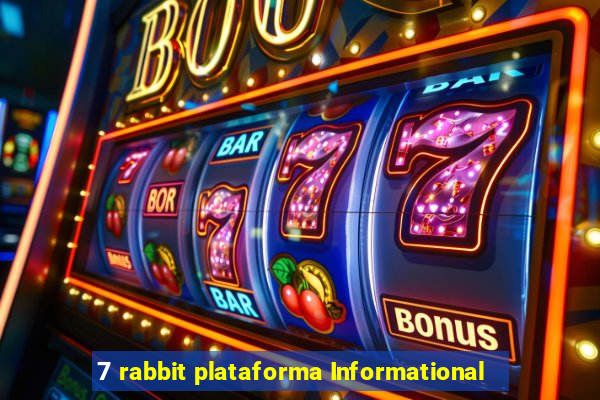 7 rabbit plataforma Informational