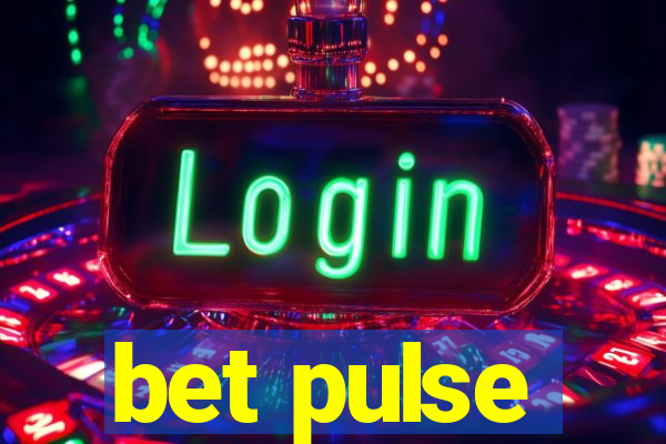 bet pulse