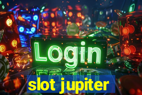 slot jupiter