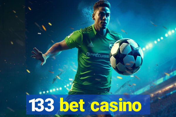 133 bet casino