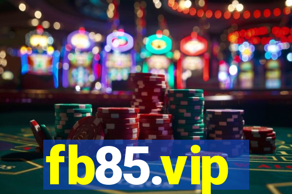 fb85.vip