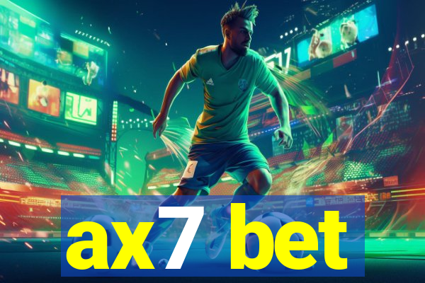 ax7 bet