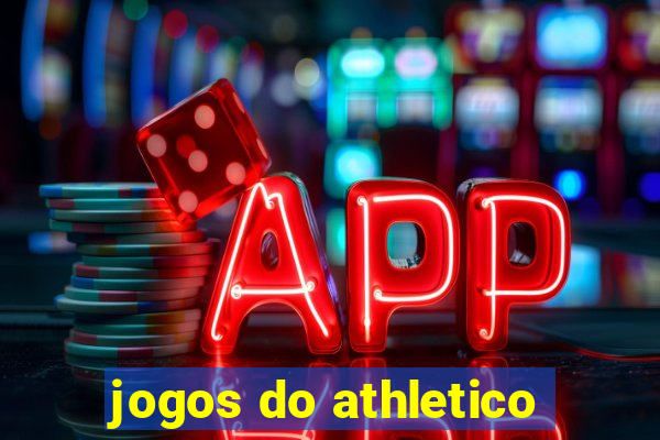 jogos do athletico