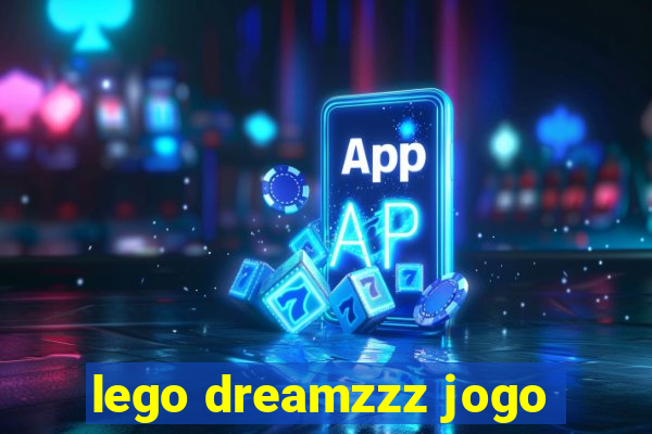 lego dreamzzz jogo