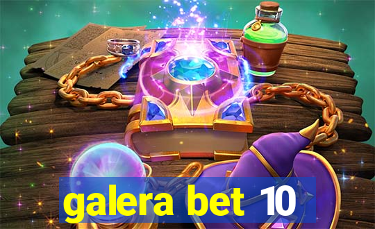 galera bet 10