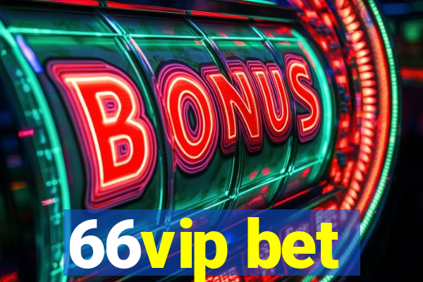 66vip bet