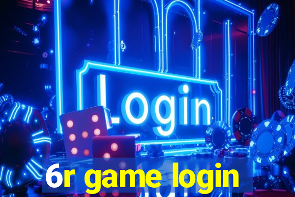 6r game login