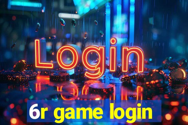 6r game login