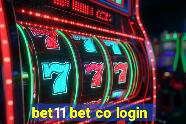 bet11 bet co login