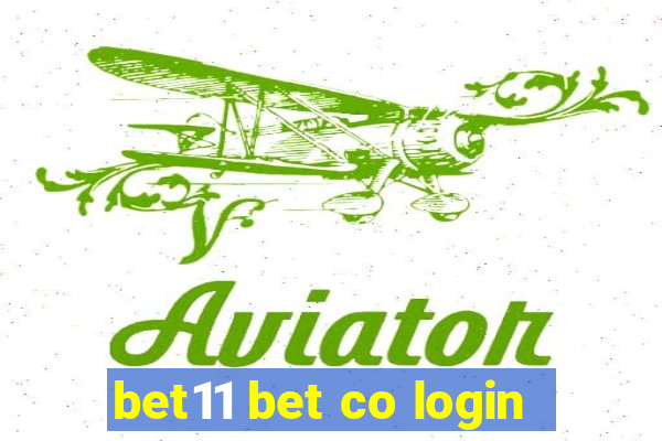 bet11 bet co login