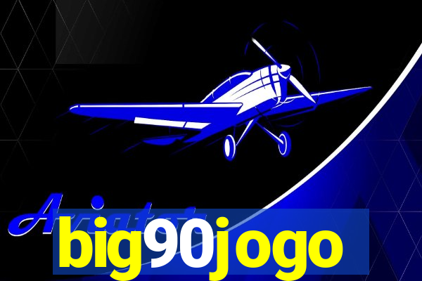 big90jogo