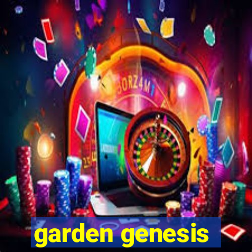 garden genesis