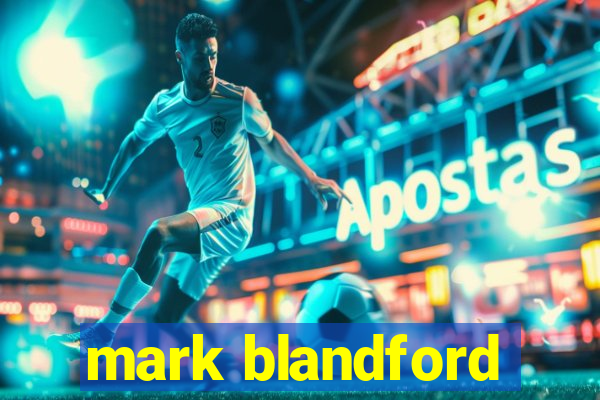 mark blandford