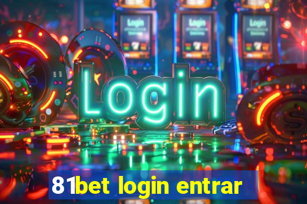 81bet login entrar