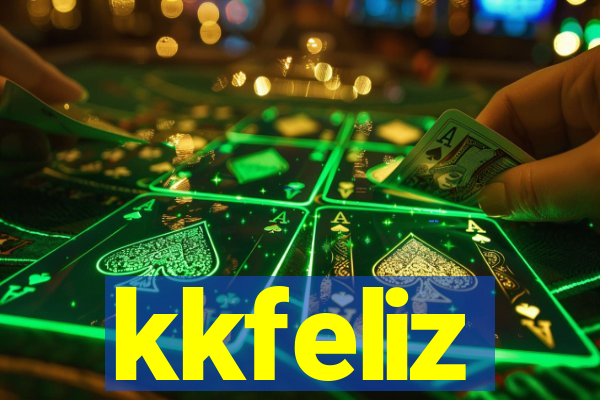 kkfeliz