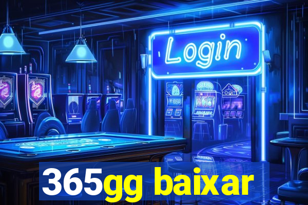 365gg baixar