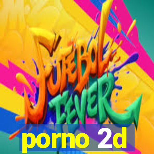 porno 2d