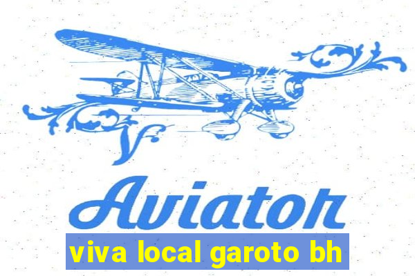 viva local garoto bh