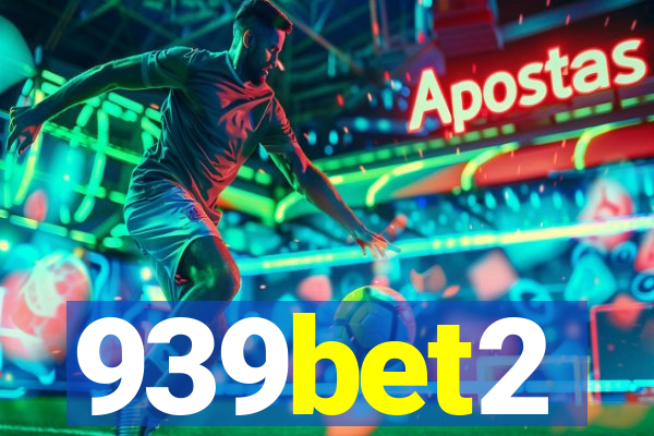 939bet2