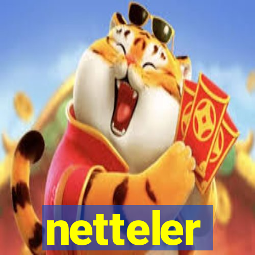 netteler