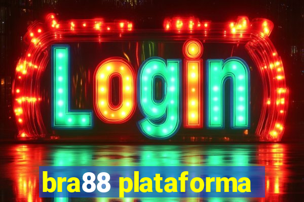 bra88 plataforma