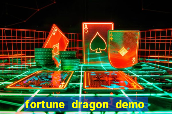 fortune dragon demo pg soft