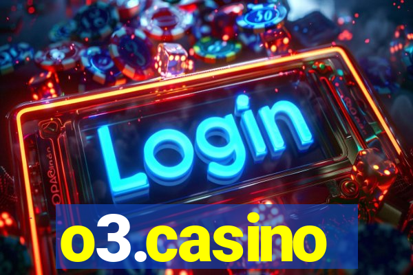 o3.casino