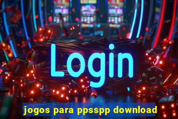 jogos para ppsspp download