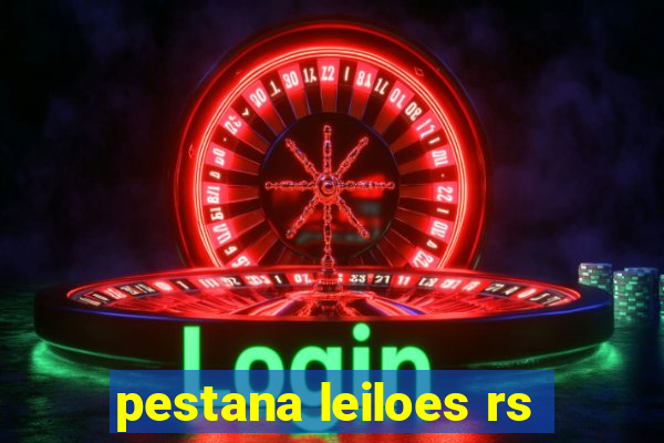 pestana leiloes rs