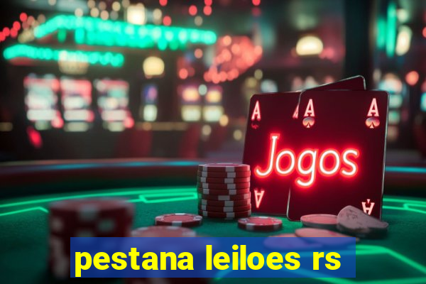 pestana leiloes rs