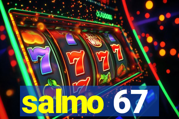 salmo 67