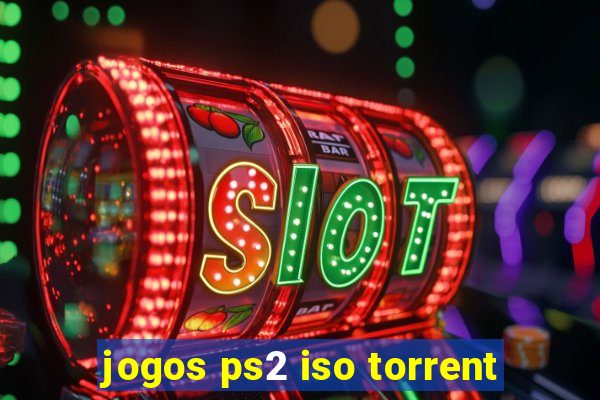 jogos ps2 iso torrent