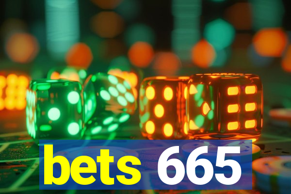 bets 665