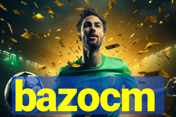 bazocm