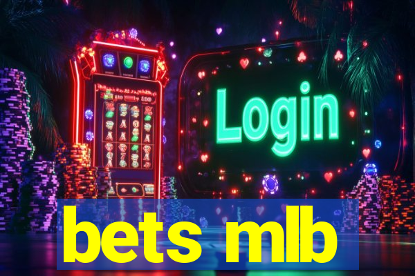 bets mlb