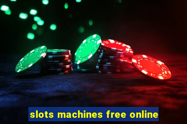 slots machines free online