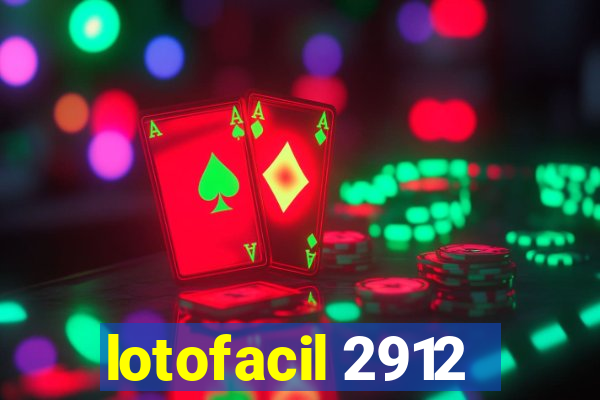 lotofacil 2912