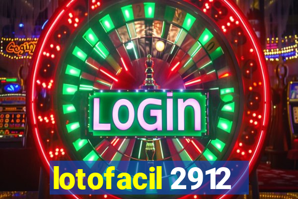 lotofacil 2912