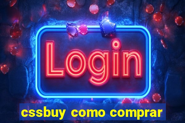 cssbuy como comprar