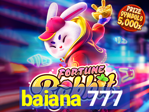 baiana 777