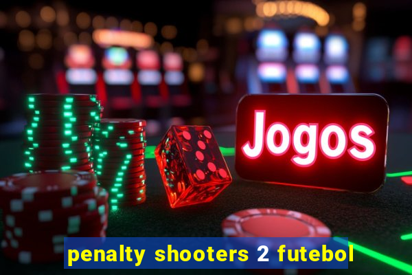 penalty shooters 2 futebol