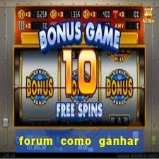 forum como ganhar na loteria